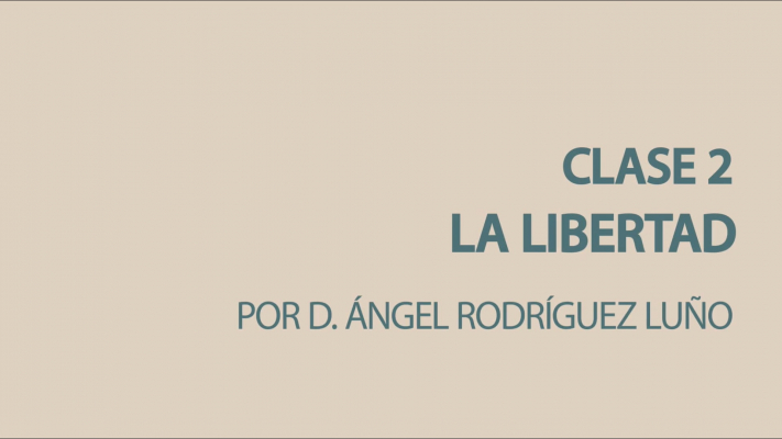 CLASE 2 LA LIBERTAD